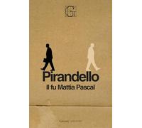 Il fu Mattia Pascal. Ediz. integrale
