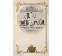 Il fu Mattia Pascal (Edizione Italiana)