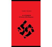 IL FÜHRER - Il Sonno della Ragione