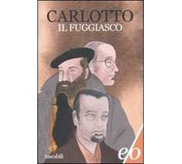Il fuggiasco