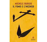 Il fumo e l'incenso