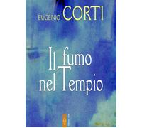 Il fumo nel tempio