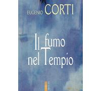 Il fumo nel tempio