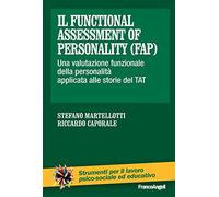 Il Functional Assessment of Personality (FAP). Una valutazione funzionale della personalità applicata alle storie del TAT