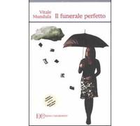 Il funerale perfetto