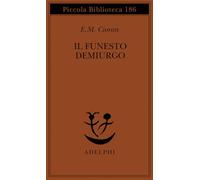 Il funesto demiurgo