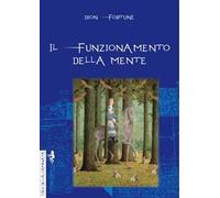 Il funzionamento della mente