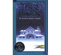 Il fuoco degli angeli