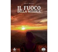 Il fuoco della miseria