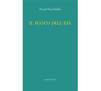 Il fuoco dell'età