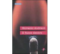 Il fuoco dentro