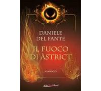 Il fuoco di Àstrict