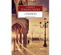 Il fuoco. Ediz. integrale