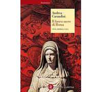 Il fuoco sacro di Roma. Vesta, Romolo, Enea