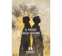 Il fuoco sulla collina