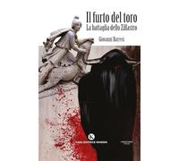 Il furto del toro. La battaglia dello Zillastro