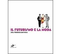 Il futurismo e la moda