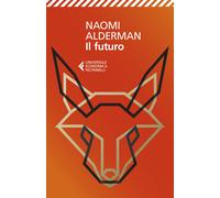 Il futuro - Alderman Naomi