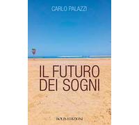 Il futuro dei sogni