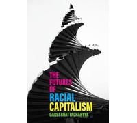 Il futuro del capitalismo razziale
