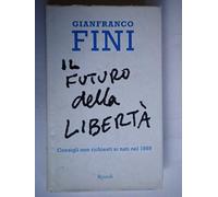 Il futuro della libertà. Consigli non richiesti ai nati nel 1989