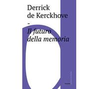 Il futuro della memoria