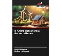 Il futuro dell'energia decentralizzata