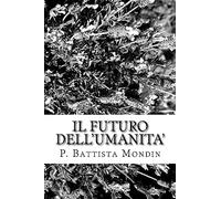 Il Futuro dell'Umanita'