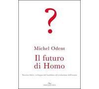 Il futuro di homo