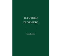 Il Futuro di Orvieto
