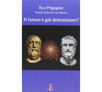 Il futuro è già determinato?