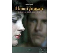 Il futuro è già passato. La fantascienza da Blade Runner a Matrix