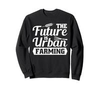 Il Futuro È L'Agricoltura Urbana Felpa