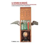 Il futuro in eredità