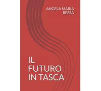 IL FUTURO IN TASCA: POESIA E DINTORNI