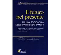 Il futuro nel presente