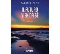 Il futuro vien da sé