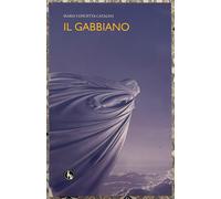 Il gabbiano di M. Concetta Cataldo, 2011, Lupo Editore