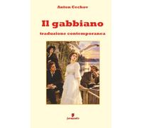 Il gabbiano - Traduzione contemporanea