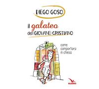 Il galateo del (giovane) cristiano. Come comportarsi in chiesa
