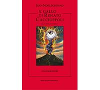 Il gallo di Renato Caccioppoli