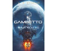 Il Gambetto Lunare