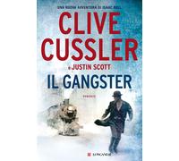 Il gangster - Cussler Clive, Scott Justin