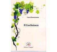Il Garlinàuen