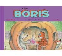 Il gatto Boris. La zucca e altre storie. Ediz. a colori