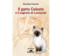 Il gatto Celeste e il segreto di Leonardo