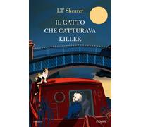 il gatto che catturava killer - Shearer L. T.