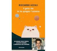 Il gatto che mi ha spiegato l'universo