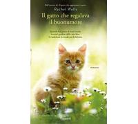 Il gatto che regalava il buonumore