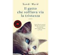 Il gatto che soffiava via la tristezza